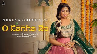 O Kanha Re Tune Kaahe Gagariya Phori Lyrics