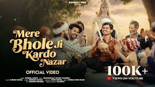 Mere Bhole Ji Kardo Nazar Lyrics