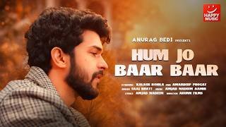 Hum Jo Baar Baar Lyrics