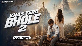 Khas Tera Bhole 2 Lyrics